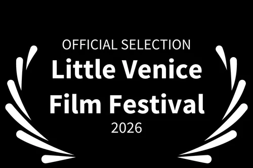Official Selection, Little Venice Film Festival 2026