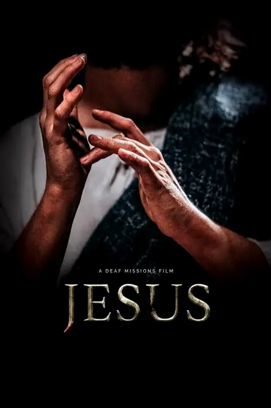Jesus: A Deaf Missions Film poster